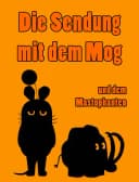 Die Sendung mit dem Mog Vorschaubild